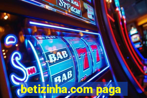 betizinha.com paga